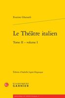 Le Theatre Italien. Tome II - Volume I 2406100065 Book Cover