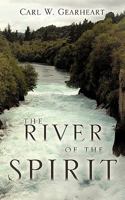 The River of the Spirit 1615790438 Book Cover