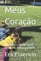 Meus Coração: O fantástico mundo real de uma nanny e duas garitinhas (Portuguese Edition) B0F6LY8FZM Book Cover