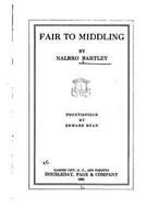 Fair to Middling 1436843715 Book Cover