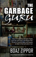 The garbage guru: stories from the slums B0C51L75RQ Book Cover