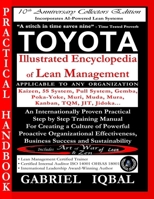 Toyota Illustrated Encyclopedia of Lean Management: An Internationally Proven Practical Step by Step Training Manual for Creating a Culture of Powerful Proactive Organizational Effectiveness, Business 1519412894 Book Cover