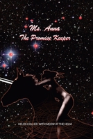 Ms. Anna the Promise Keeper 1532036965 Book Cover