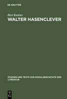 Walter Hasenclever 3484350466 Book Cover