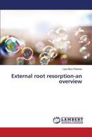 External root resorption-an overview 3659814202 Book Cover