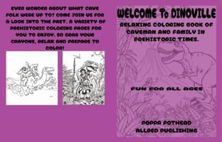 Welcome to Dinoville: Relaxing Coloring Book of Caveman and Family in Prehistoric Times B0F8MP6MY8 Book Cover
