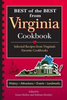 Best of the Best from Virginia: Selected Recipes from Virginia's Favorite Cookbooks 1934193895 Book Cover