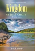 The Kingdom of Jesus Christ 1682564517 Book Cover