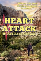 HEART ATTACK at Red Rock Canyon 1716640784 Book Cover