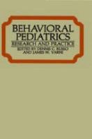 Behavioral Pediatrics 0306409615 Book Cover