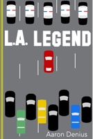 L.A. Legend 1534651640 Book Cover