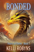 Bonded (Hearts of Ember) B0G7GYNT5D Book Cover