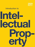 Introduction to Intellectual Property 1998109364 Book Cover