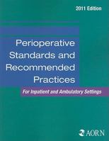 Perioperative Standards and Recommended Practices 2011 1888460687 Book Cover