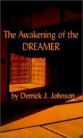 The Awakening of the Dreamer 0759627738 Book Cover