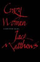 Crazy Women (Johns Hopkins: Poetry and Fiction) 0801834694 Book Cover