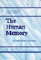 Human Memory: A Multimodal Approach 0889371164 Book Cover