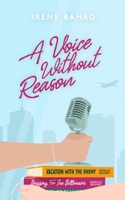 A Voice Without Reason B0C7JJB524 Book Cover
