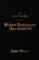 The Little Black Book of Human Resources Management 1515298426 Book Cover