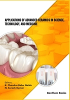 Applications of Advanced Ceramics in Science, Technology, and Medicine 981147818X Book Cover