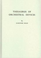 Thesaurus of Orchestral Devices. 0837118840 Book Cover