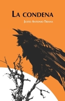 La condena: Juegos del vencido B0BT7HS2BG Book Cover