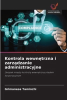 Kontrola wewnetrzna i zarzadzanie administracyjne 6209040543 Book Cover