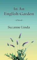 In an English Garden 1494765985 Book Cover