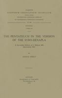 The Pentateuch in the Version of the Syro-Hexapla. a Facsimile Edition of a Midyat Ms. Discovered 1964 9042904100 Book Cover
