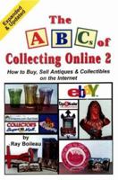 The ABCs of Collecting Online 2 (Revised edition) 0875885594 Book Cover