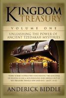 Kingdom Treasury Volume 1: Unleashing The Power of Ancient TZEDAKAH Mysteries 0615748198 Book Cover