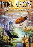 Inner Visions: The Art of Ron Walotsky 185585774X Book Cover