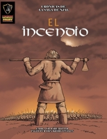 El Incendio 1512164585 Book Cover