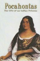 Pocahontas: The Life of an Indian Princess (Reading Room Collection) 1404233482 Book Cover