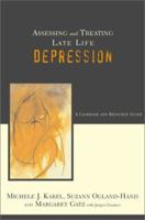 Assessing and Treating Late-Life Depression 0465095437 Book Cover