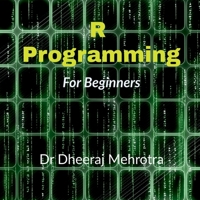 R Programming For Beginners B09M71RWWJ Book Cover