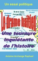Le Drame Ha-Tien, Une Tournure Inquiztante de l'Histoire 1387748203 Book Cover