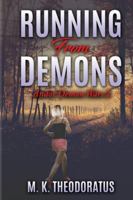 Running from Demons 1720012970 Book Cover