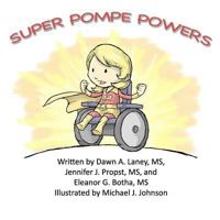 Super Pompe Powers 1479311618 Book Cover