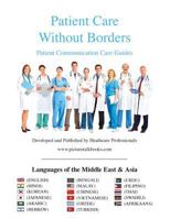 Patient Care Without Borders: Languages of the Middle East and Asia 1517611946 Book Cover