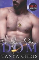 Chicken Soup Dom B092P9NRN7 Book Cover