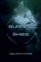 Burning Skies (Beyond Horizons) B0BR73TK3R Book Cover