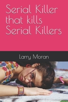 Serial Killer, Killer B0FL21V7XL Book Cover