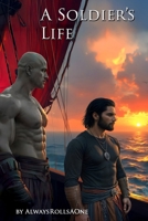 A Soldier's Life: Book 5: The Boutan Caliphate B0FX7Y8NWZ Book Cover