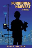 Forbidden Harvest 1482647273 Book Cover