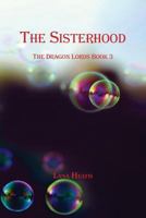 The Sisterhood (The Dragon Lords) 1978408994 Book Cover