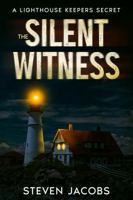 The Silent Witness: A Lighthouse Keeper's Secret B0DWJ8VQDZ Book Cover
