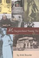 My Dysfunctional Family Tree 0895873338 Book Cover