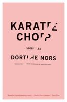 Karate Chop: Stories 1555976654 Book Cover