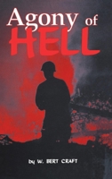 Agony of Hell 1681621258 Book Cover